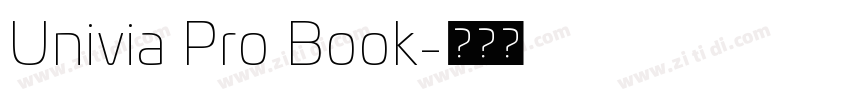 Univia Pro Book字体转换